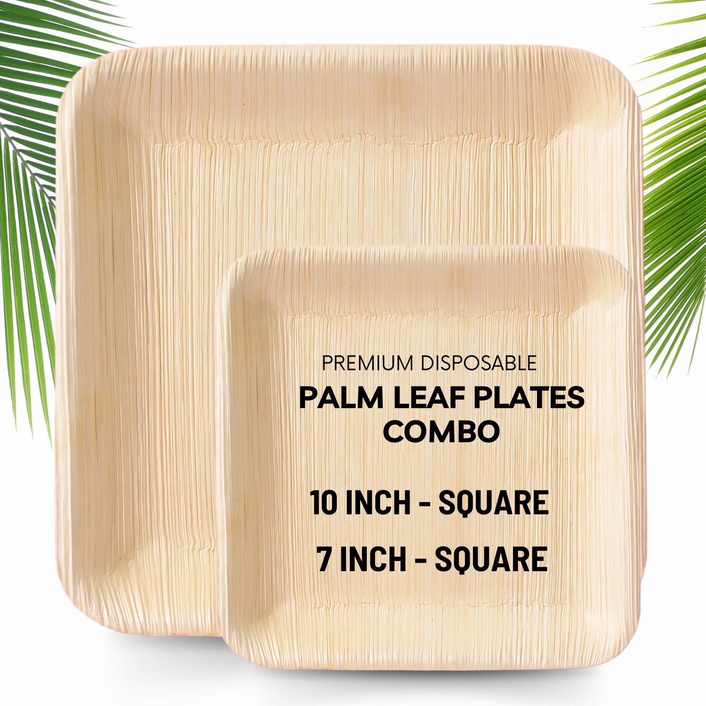 10 & 7' Square Palm Leaf Plate Combo 200pc/Box